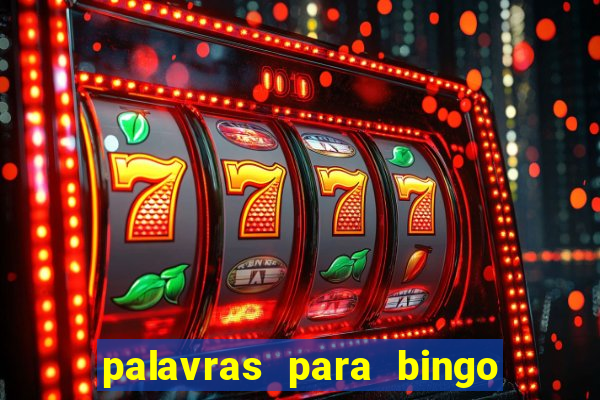 palavras para bingo cha de bebe